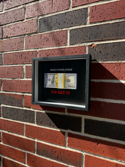 "Go Get It" Money Shadow Box